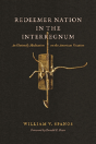 Redeemer Nation In The Interregnum - Preview