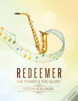 Capa do artigo Redeemer The Power & The Glory Songbook 1