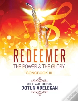 Capa do artigo Redeemer The Power & The Glory Songbook 3