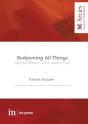 Redeeming All Things - Preview