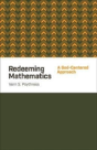Redeeming Mathematics - Preview