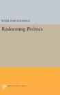 Redeeming Politics - Preview