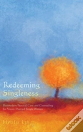 Redeeming Singleness