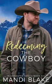 Redeeming The Cowboy: A Contemporary Chr