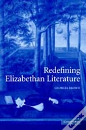 Redefining Elizabethan Literature