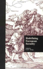 Redefining European Security - Preview