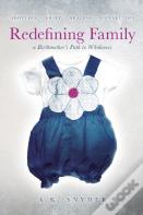 Redefining Family