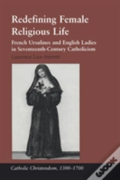 Redefining Female Religious Life