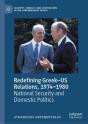 Redefining Greek-Us Relations, 1974-1980 - Preview