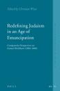 Redefining Judaism In An Age Of Emancipation - Preview