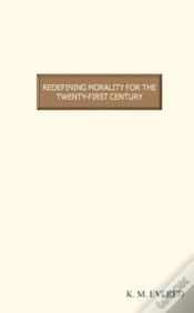 Capa do artigo Redefining Morality For The Twenty-First Century