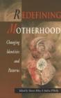 Redefining Motherhood - Preview