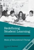 Redefining Student Learning