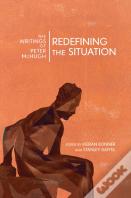 Redefining The Situation
