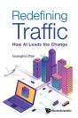 Redefining Traffic - Preview