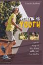 Redefining Youth - Preview