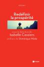 Redéfinir La Prospérité ; Jalons Pour Un Débat Public - Preview
