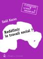 Redéfinir Le Travail Social ? - Preview