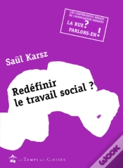 Capa do artigo Redéfinir Le Travail Social ?
