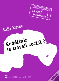 Capa do artigo Redéfinir Le Travail Social ?