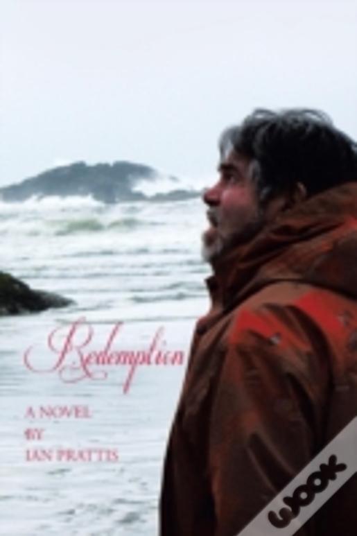 Redemption: A Novel