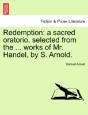 Redemption: A Sacred Oratorio, Selected - Preview