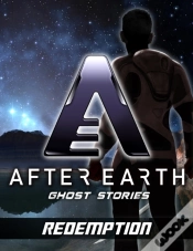 Capa do artigo Redemption - After Earth: Ghost Stories (Short Story)