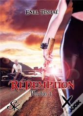 Redemption Partie 1