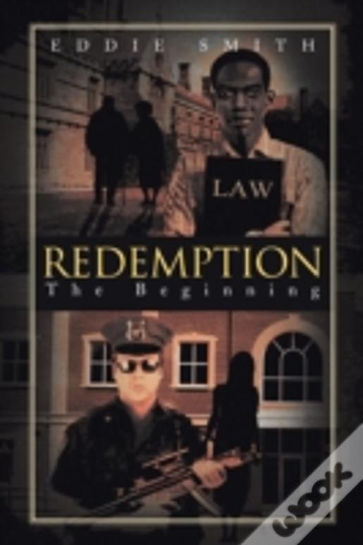 Redemption: The Beginning