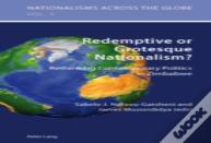 Redemptive Or Grotesque Nationalism