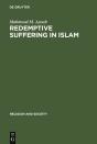 Redemptive Suffering In Islam - Preview
