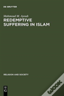 Redemptive Suffering In Islam