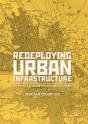 Redeploying Urban Infrastructure - Preview