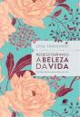 Redescobrindo A Beleza Da Vida - Preview