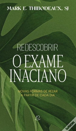 Capa do artigo Redescobrir o Exame Inaciano