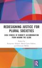 Redesigning Justice For Plural Societies - Preview