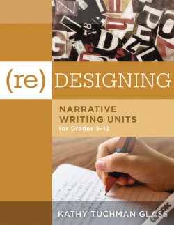 Capa do artigo (Re)Designing Narrative Writing Units For Grades 5-12