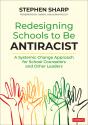 Redesigning Schools To Be Antiracist - Preview