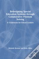 Redesigning Special Education Systems Through Collaborative Problem Solving