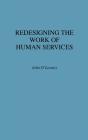 Redesigning The Work Of Human Services - Preview