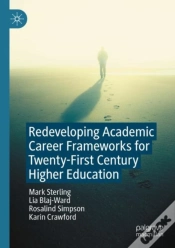 Capa do artigo Redeveloping Academic Career Frameworks For Twenty-First Century Higher Education