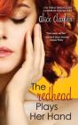 Redhead Plays Her Hand - Preview