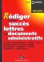 Rediger Avce Succes Lettres Et Documents Administratifs - Preview