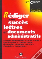 Capa do artigo Rediger Avce Succes Lettres Et Documents Administratifs