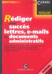 Capa do artigo Rédiger Avec Succès Lettres, E-Mails Et Documents Administratifs