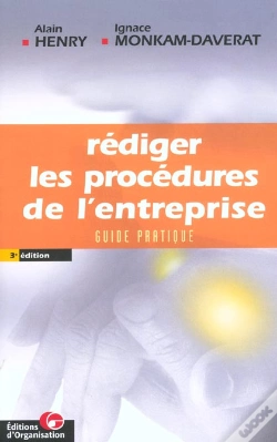 Capa do artigo Rediger Les Procedures De L'Entreprise ; Guide Pratique ; 3e Edition