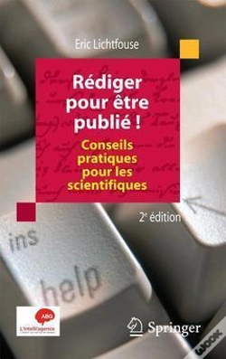 Capa do artigo Rédiger Pour Être Publié ; Conseils Pratiques Pour Les Scientifiques (2e Édition)