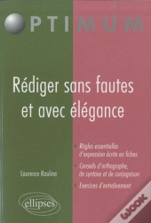 Rédiger Sans Faute Avec Élégance