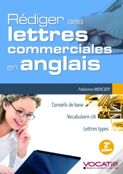 Capa do artigo Rédiger Ses Lettres Commerciales En Anglais (2e Édition)