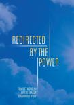 Redirected By The Power